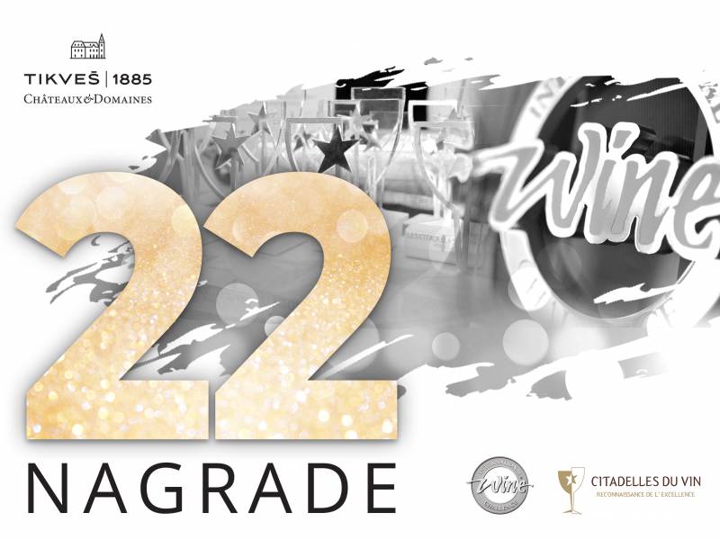 čak 22 nove medalje za vina kuće tikveš 